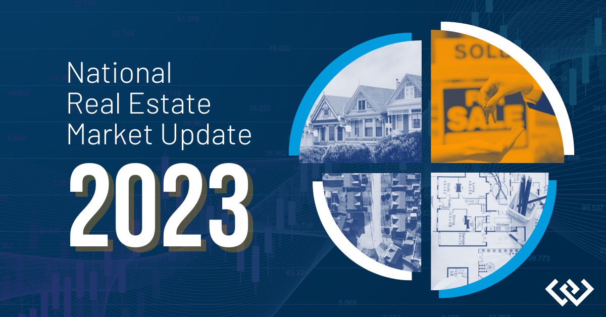 National Real Estate Market Update 2023 w/graphic design