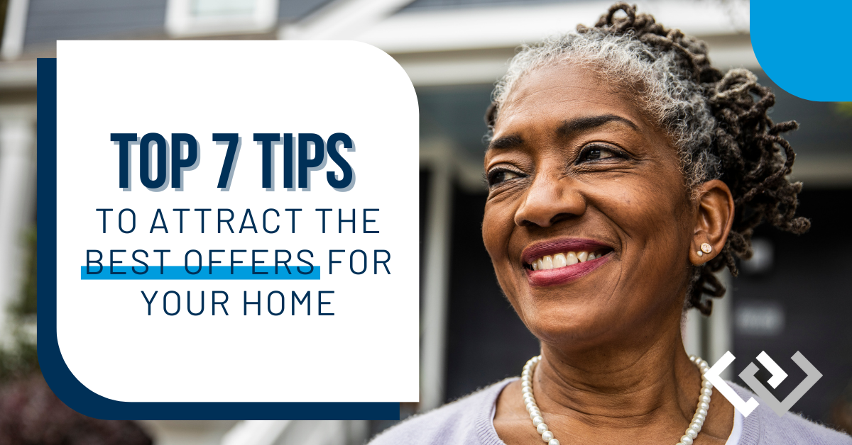 A smiling lady with the title, " Top 7 Tips to attract the best offers for your home."